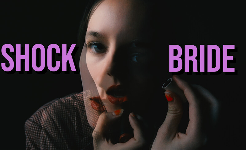 Shock Bride – Independent Shorts Awards